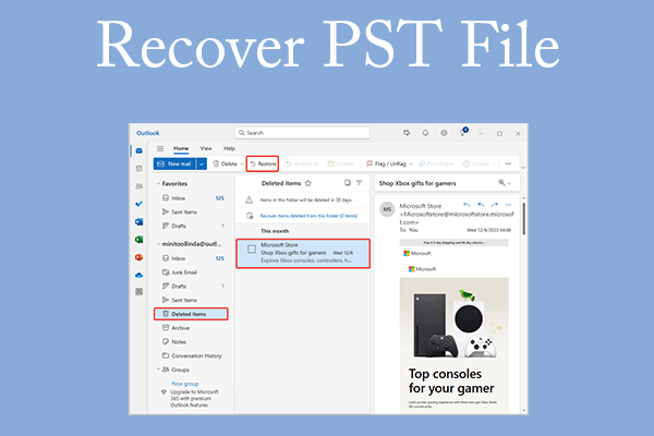 Recover Deleted PST Files and Outlook Emails