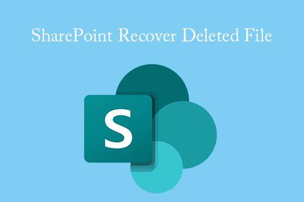 3 Ways to Help SharePoint Recover Deleted Files