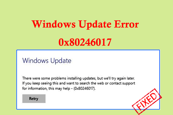 6 Effective Ways to Fix the Windows Update Error 0x80246017