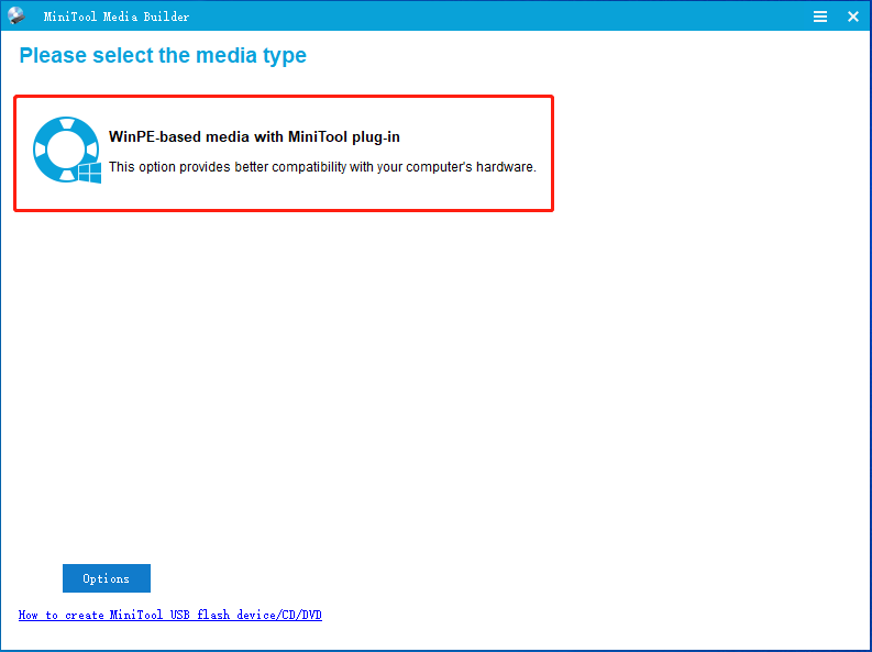 click WinPE-based media with MiniTool plug-in