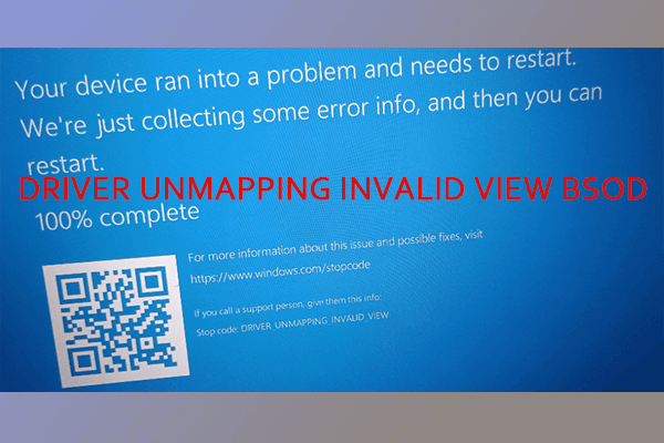 Fixed: DRIVER UNMAPPING INVALID VIEW BSOD Error