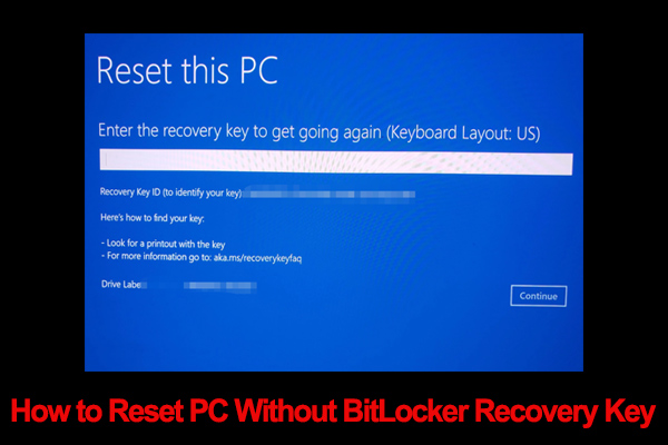 A Full Guide to Reset PC Without BitLocker Recovery Key