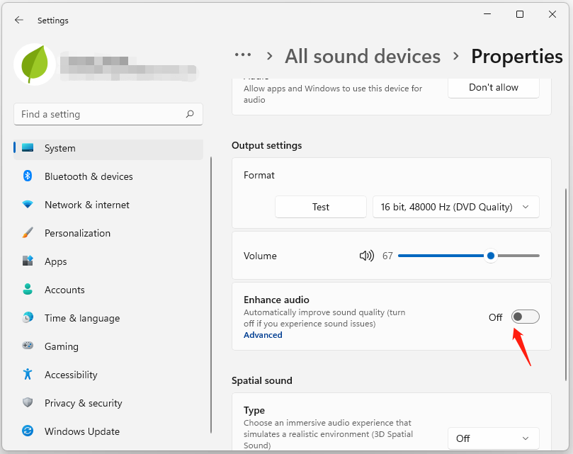 toggle off the switch of Enhance audio