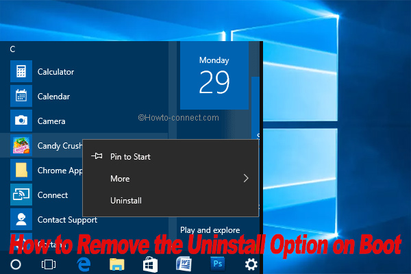 A Full Guide to Remove the Uninstall Option on Boot Windows 10