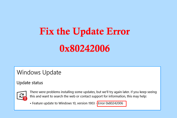 [Solved] How to Fix the Update Error 0x80242006 on Win 10?