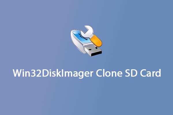Win32DiskImager Clone SD Card: Full Guide & Alternative