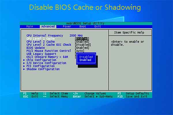 Why and How to Disable BIOS Cache or Shadowing [Answered]
