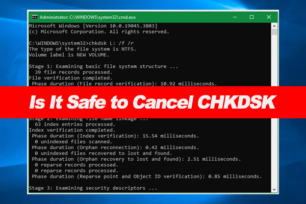 Is It Safe to Cancel CHKDSK & How to Do That on Windows 11/10