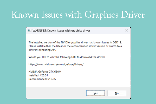The Installed Version of the Graphics Driver Has Known Issues