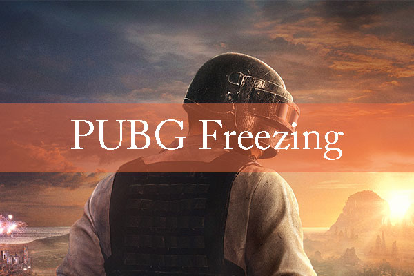 What to Do If PUBG Keeps Freezing on PC?