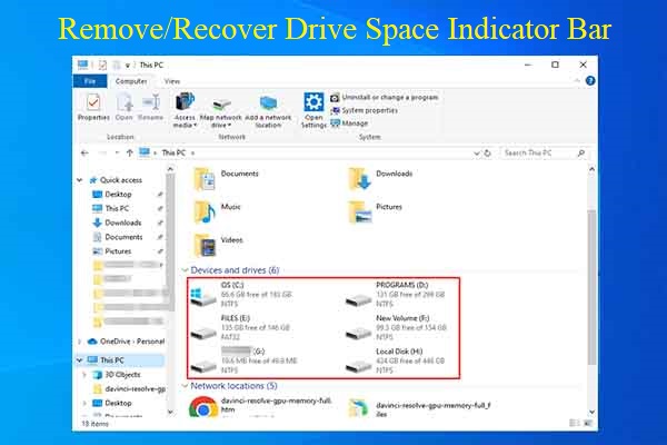 Top 2 Methods to Remove/Recover Drive Space Indicator Bar