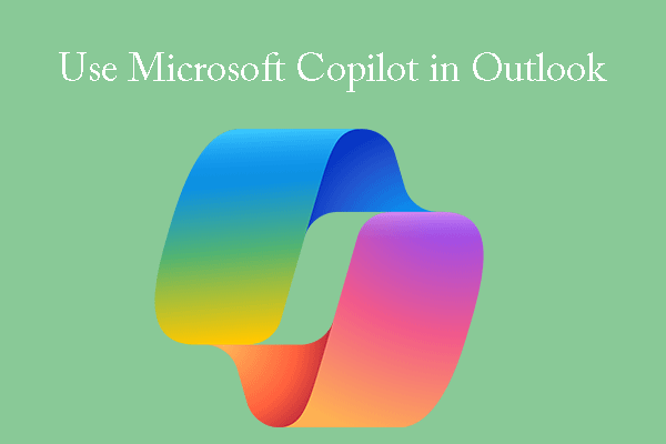 Can I Use Microsoft Copilot in Outlook? Get the Answer!