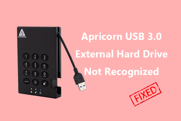 Apricorn USB 3.0 External Hard Drive Not Recognized - Solved