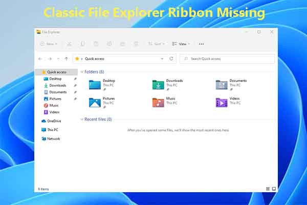 4 Solutions to Classic File Explorer Ribbon Missing