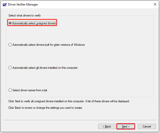 choose Automatically select unsigned drivers and click Next