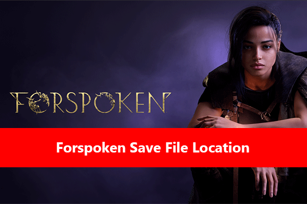 Where Is the Forspoken Save File Location & Fix Its Issue