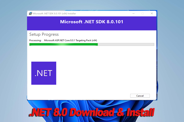 Download .NET 8.0 & Install It for Windows 10/11 PCs [x64 & x86]