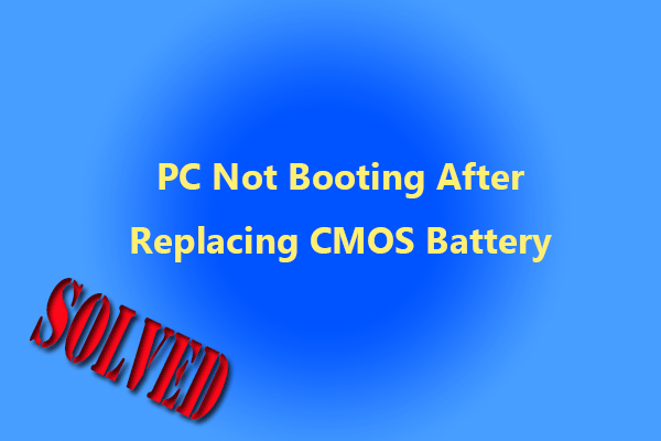 [Solved] PC Not Booting After Replacing CMOS Battery