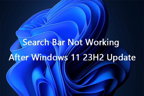 Fix: Search Bar Not Working After Windows 11 23H2 Update