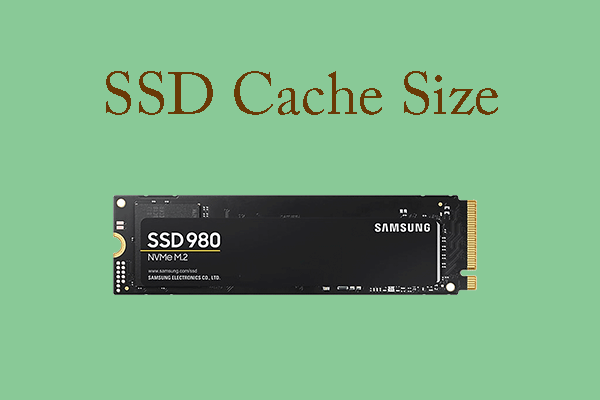 Things You Should Know About SSD Cache and Its Size