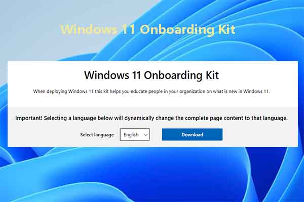 Windows 11 Onboarding Kit: What Is It and Where to Download