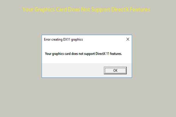 Fixed: Your Graphics Card Does Not Support DirectX 11 Features