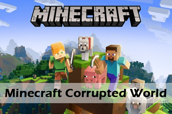 Minecraft Corrupted World: How to Fix and Recover It