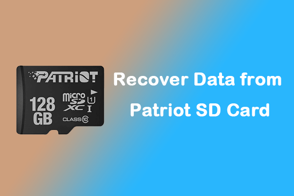 Patriot SD Card Recovery | Recover Data from Patriot SD Card