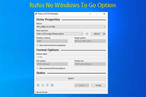 Rufus No Windows To Go Option – Here Are 4 Solutions