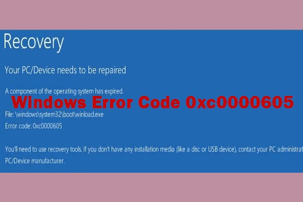 How to Fix the Windows Error Code 0xc0000605?