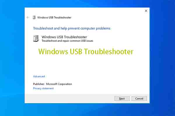 Get Microsoft Windows USB Troubleshooter to Fix USB Issues