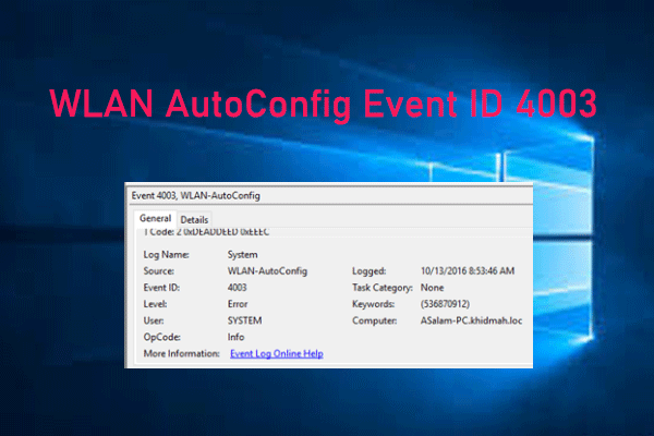 [Event ID 4003] WLAN AutoConfig Detected Limited Connectivity