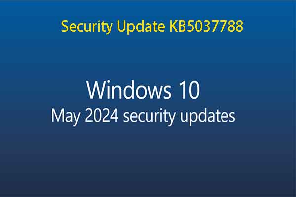 Security Update KB5037788 Download and Install Tutorial