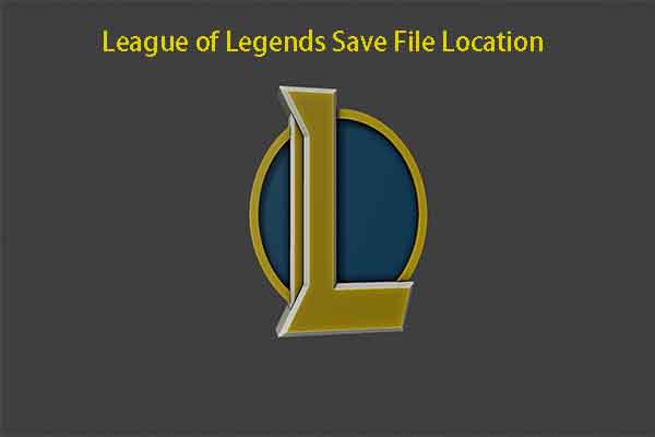 League of Legends Save File Location & Replays and Highlights