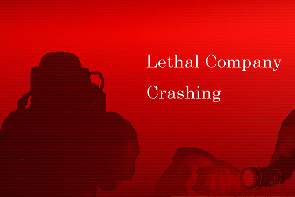 What to Do If Lethal Company Won’t Launch or Respond?