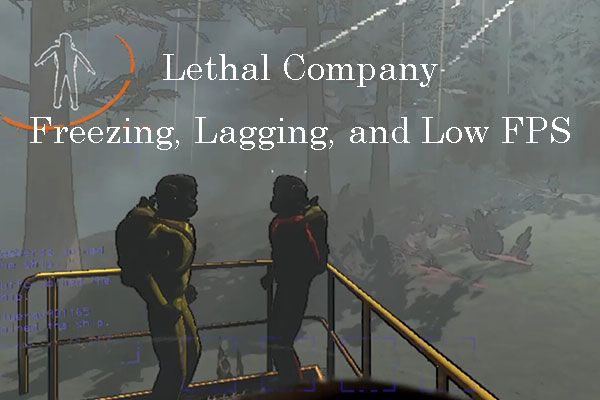 What to Do If Lethal Company Freezes, Stutters, and FPS Drops?