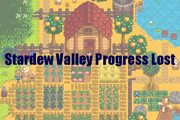 Stardew Valley Save File Disappeared? Recover Them!