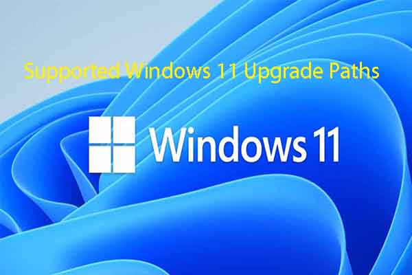 Upgrade Windows 10/11 via Supported Windows 11 Upgrade Paths