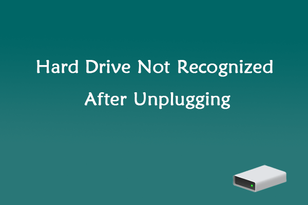 Solved – Hard Drive Not Recognized After Unplugging