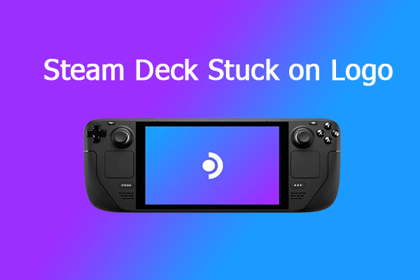 Steam Deck Stuck on Logo/Loading Screen? Fix It Now