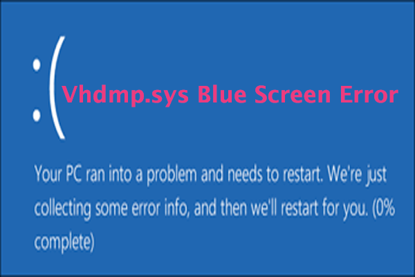 Vhdmp.sys Blue Screen Error: What Causes & How to Fix It?
