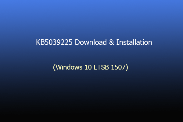 How to Download and Install KB5039225 on Windows PC?