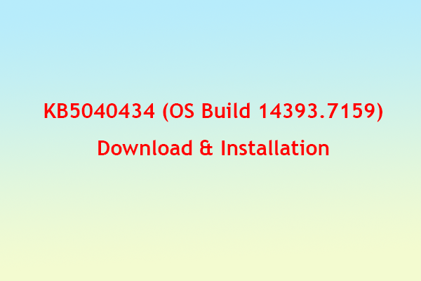 How to Download and Install KB5040434 on A Windows PC?