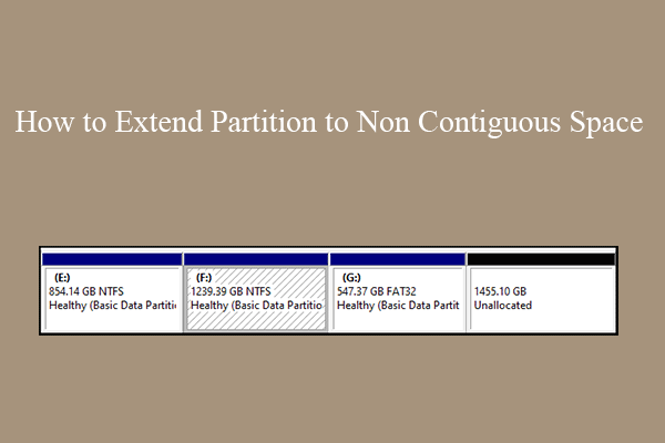 [Full Guide] How to Extend Partition to Non Contiguous Space