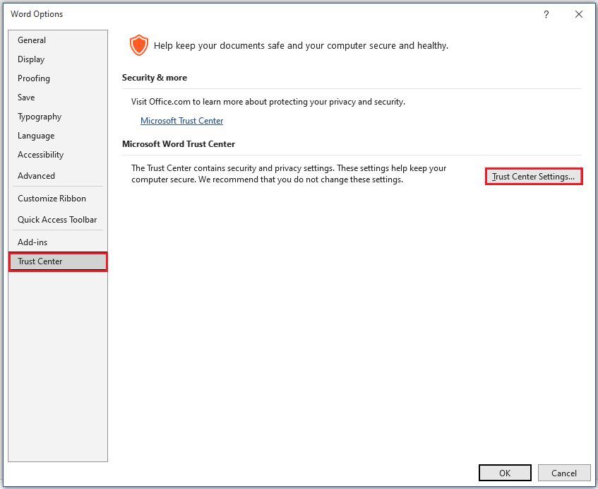 click Trust Center Settings