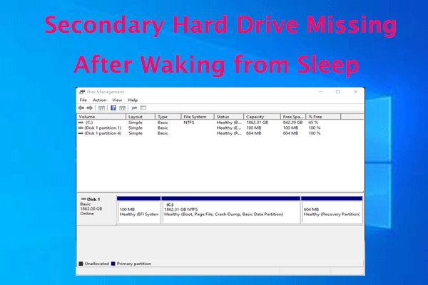 How to Solve Secondary Hard Drive Missing After Waking from Sleep