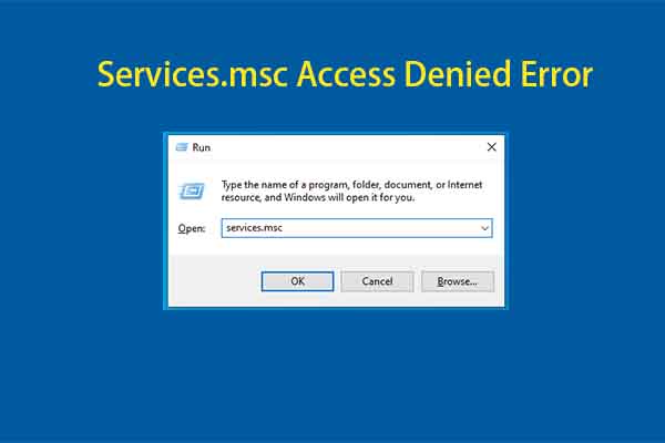 Services.msc Access Denied Error: Cases, Causes, and Fixes
