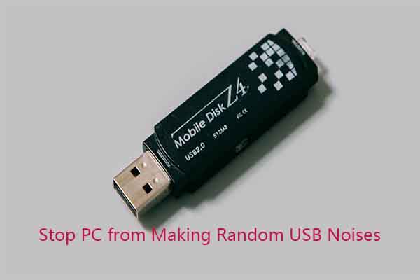 How to Stop PC from Making Random USB Noises? 6 Ways