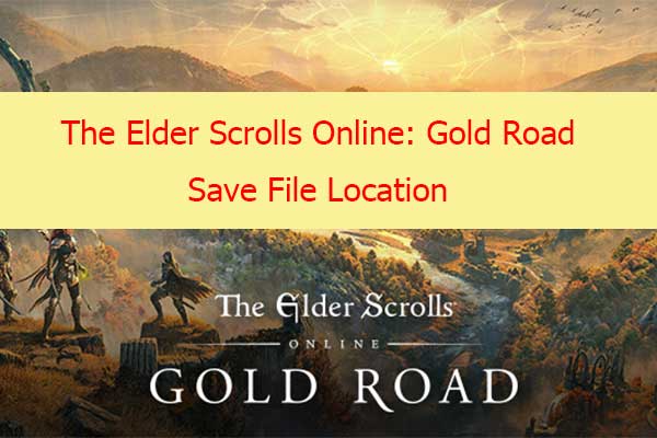 [Solved] The Elder Scrolls Online: Gold Road Save Location