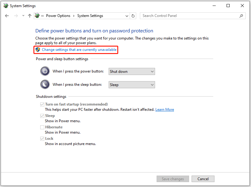 click Change settings that are currently unavailable